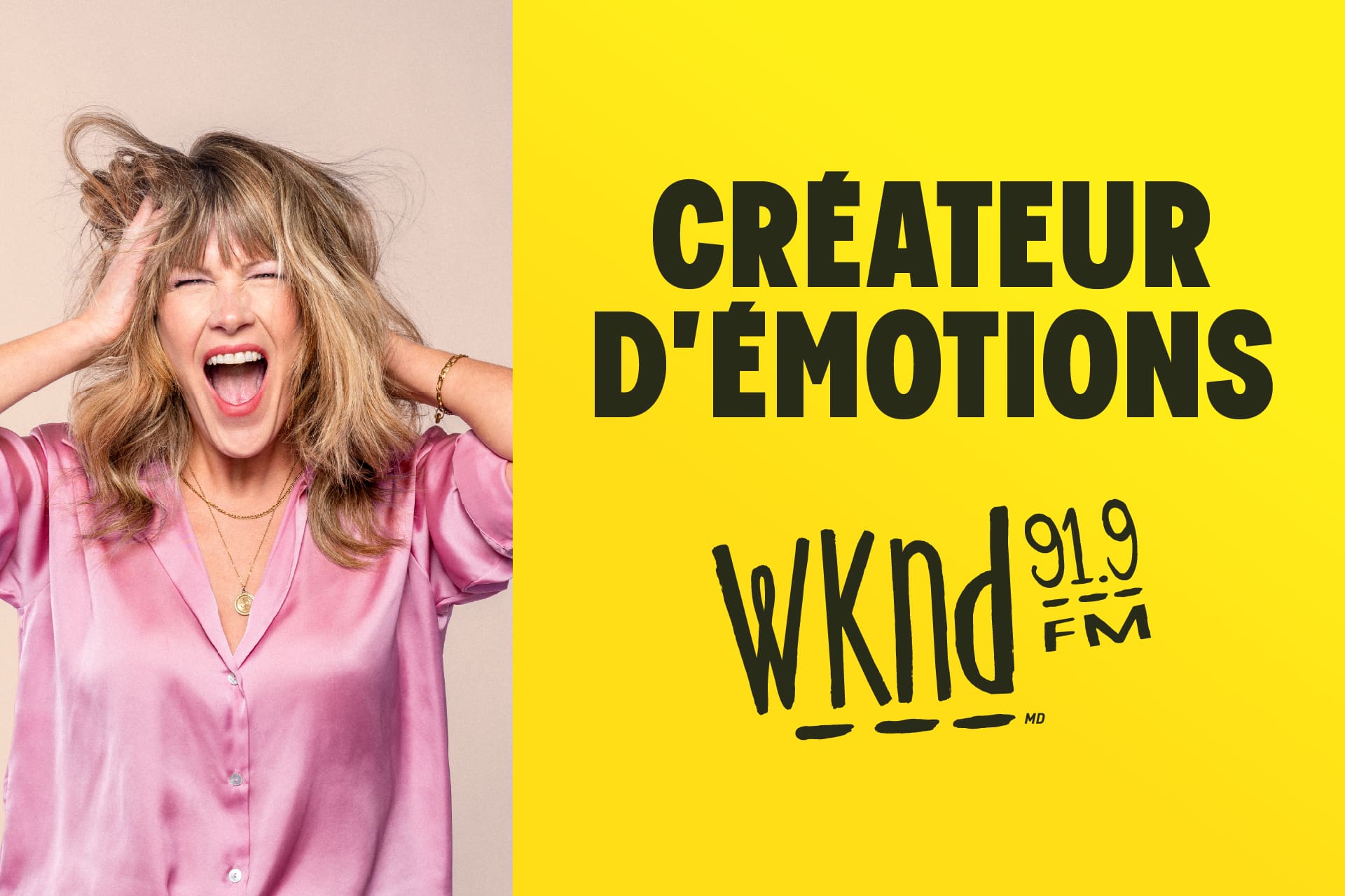 WKND 91.9 FM créateur d'émotions